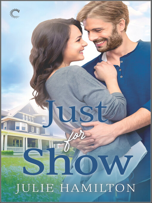 Title details for Just for Show by Julie Hamilton - Available